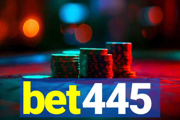 bet445