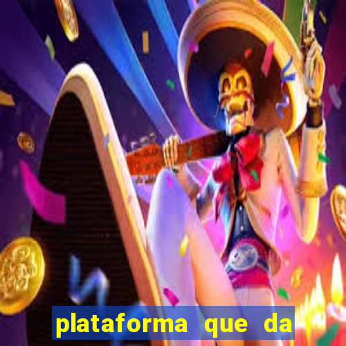 plataforma que da 30 reais no cadastro