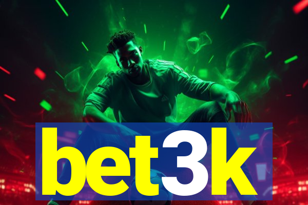 bet3k
