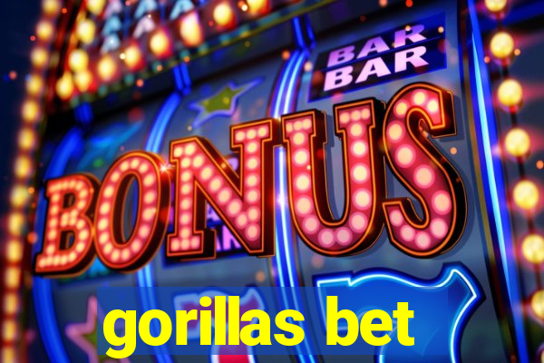 gorillas bet