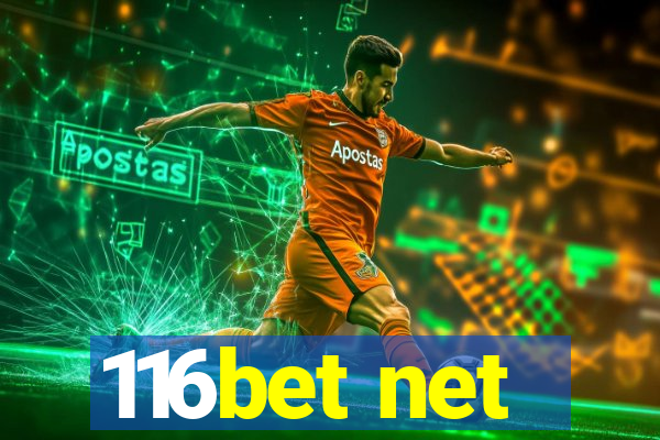 116bet net