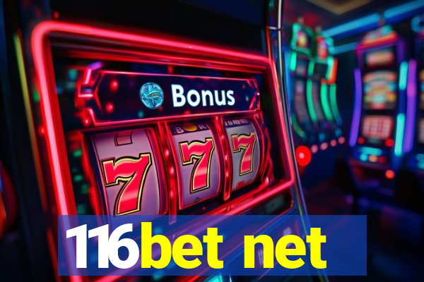 116bet net