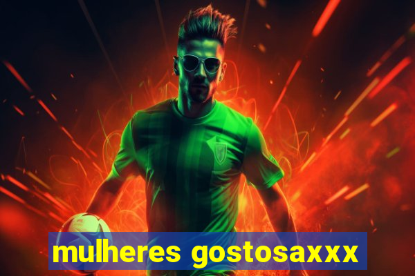 mulheres gostosaxxx