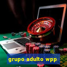 grupo adulto wpp