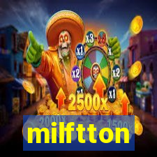 milftton