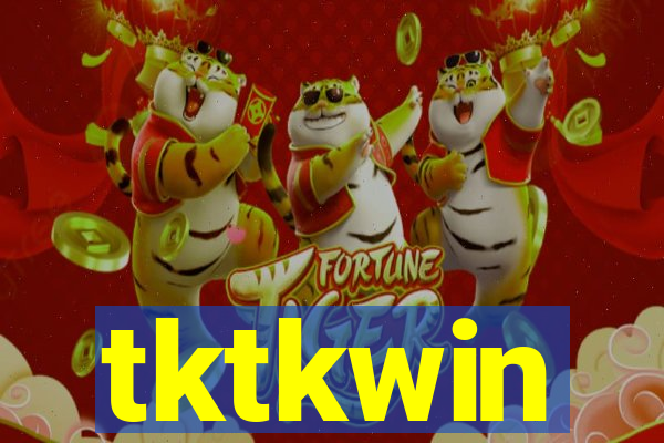 tktkwin