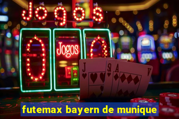 futemax bayern de munique