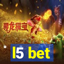 l5 bet