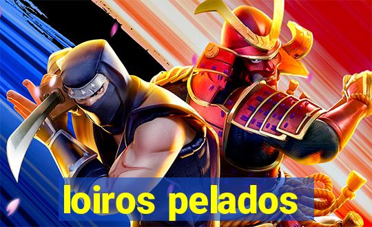 loiros pelados