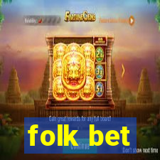 folk bet