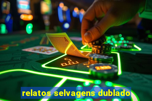 relatos selvagens dublado