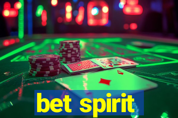 bet spirit