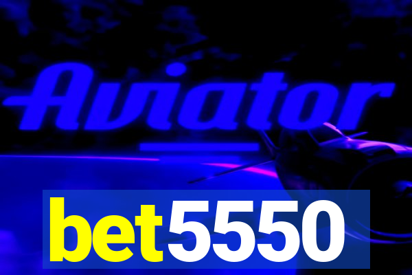 bet5550