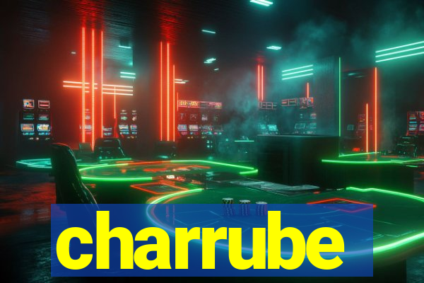 charrube