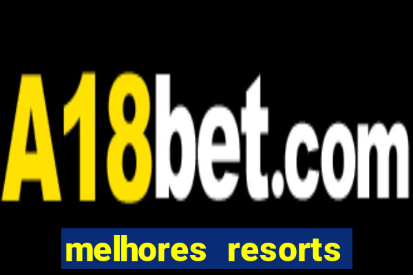 melhores resorts all inclusive caribe