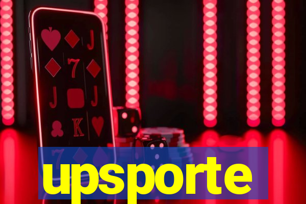 upsporte
