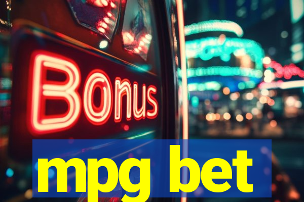 mpg bet