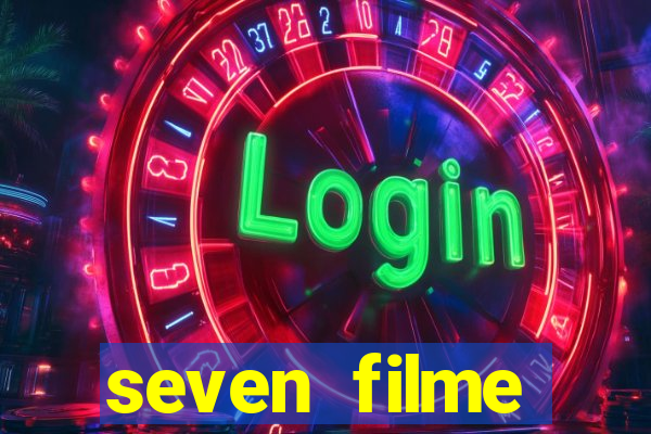 seven filme completo dublado