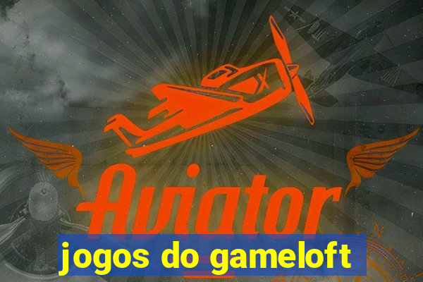 jogos do gameloft