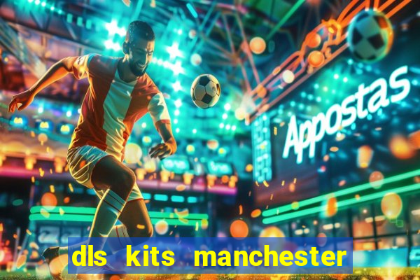 dls kits manchester city 2023