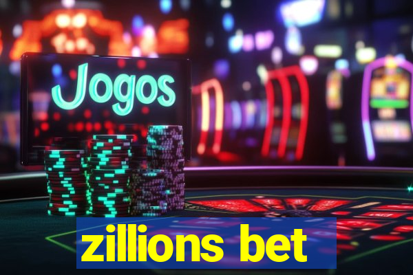 zillions bet