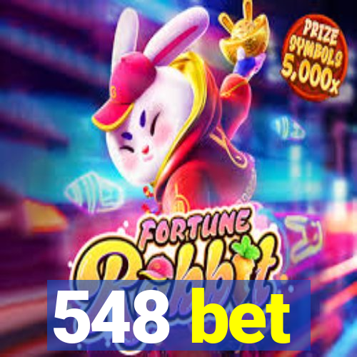 548 bet