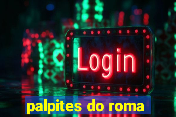 palpites do roma