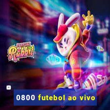 0800 futebol ao vivo