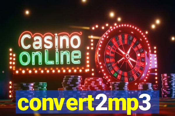 convert2mp3