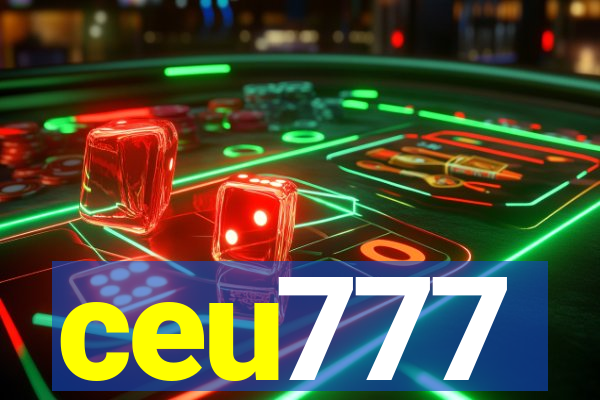 ceu777