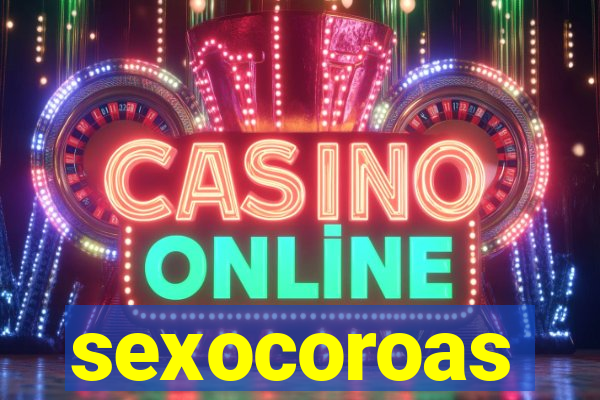 sexocoroas
