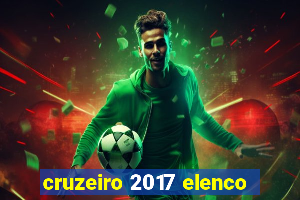 cruzeiro 2017 elenco