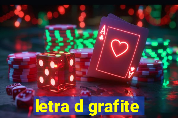 letra d grafite