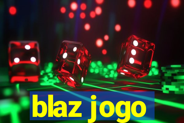 blaz jogo