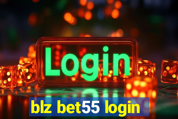blz bet55 login
