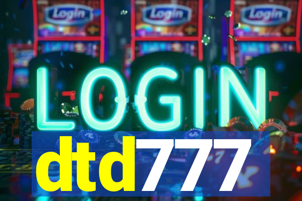 dtd777