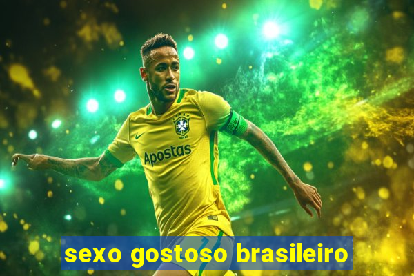 sexo gostoso brasileiro