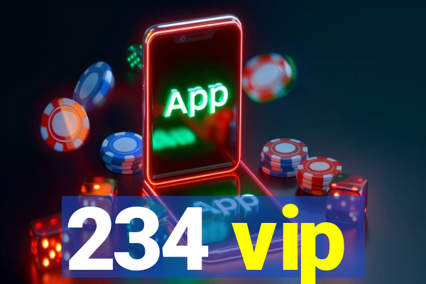 234 vip