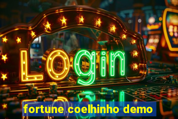 fortune coelhinho demo