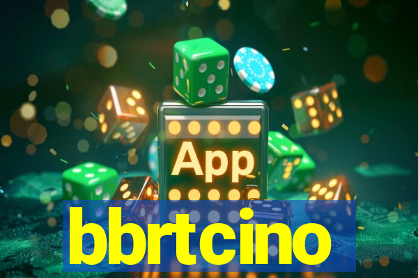 bbrtcino
