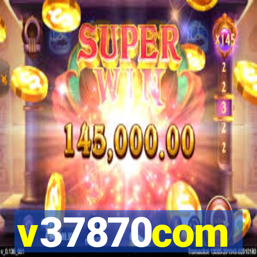 v37870com