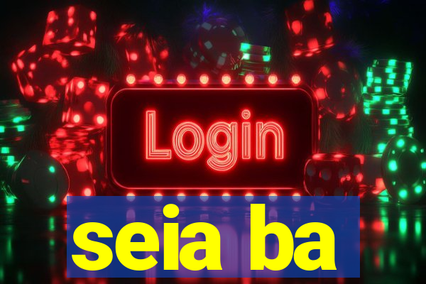 seia ba