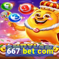 667 bet com