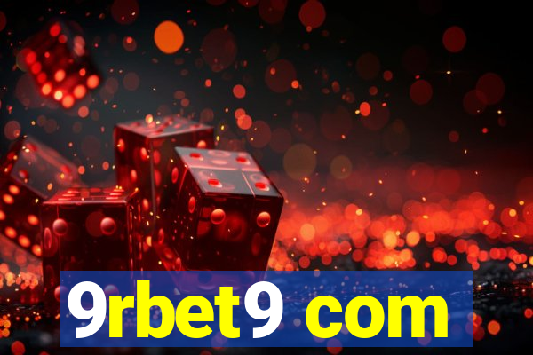9rbet9 com