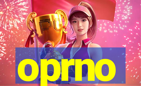 oprno