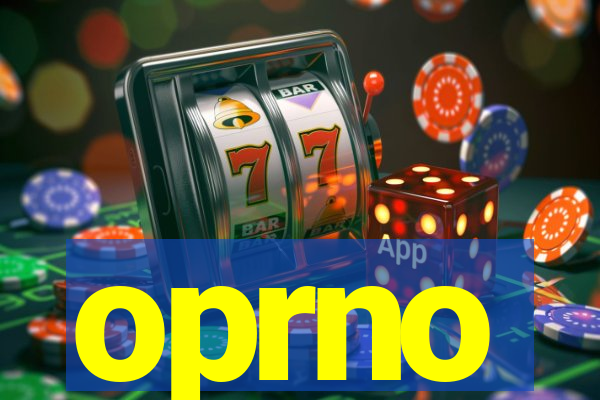 oprno