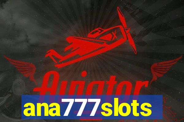 ana777slots