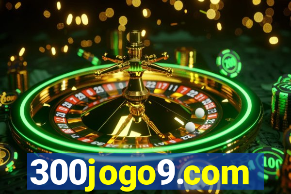 300jogo9.com