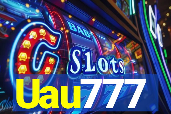 Uau777