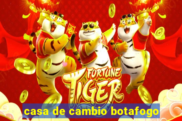 casa de cambio botafogo